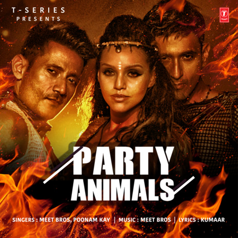 Party Animals ft. Poonam Kay | Boomplay Music