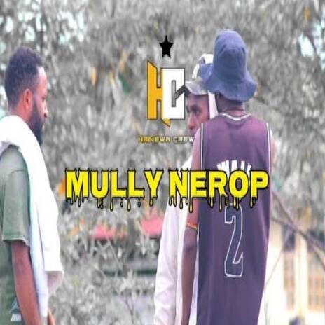 MULLY NEROP | Boomplay Music