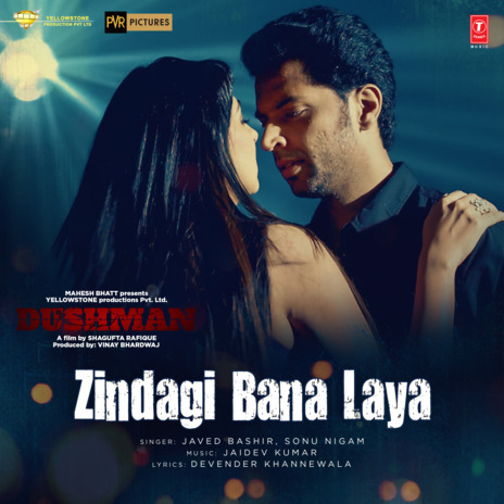 Zindagi Bana Laya (From Dushman) ft. Jashan Singh | Boomplay Music