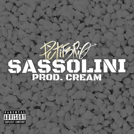 SASSOLINI ft. CR€AM | Boomplay Music