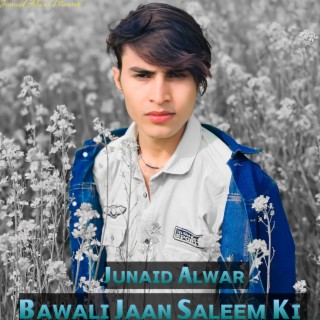 Bawali Jaan Saleem Ki