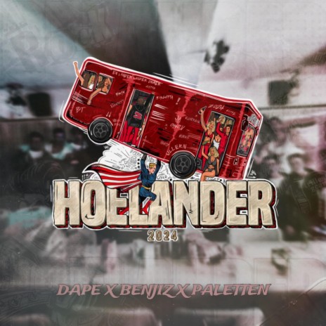 Hoelander 2024 ft. Benjiz & Paletten | Boomplay Music