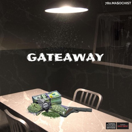 GATEAWAY | Boomplay Music