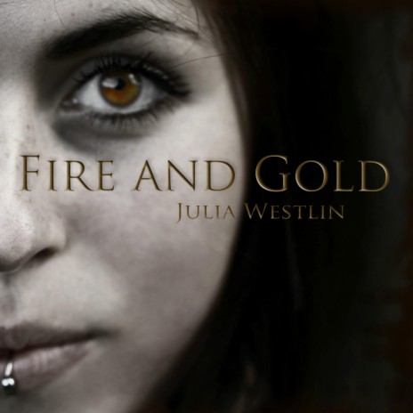 Fire and Gold | Boomplay Music