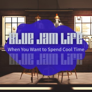 When You Want to Spend Cool Time