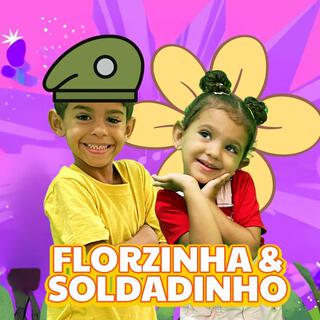 Florzinha e Soldadinho de Jesus