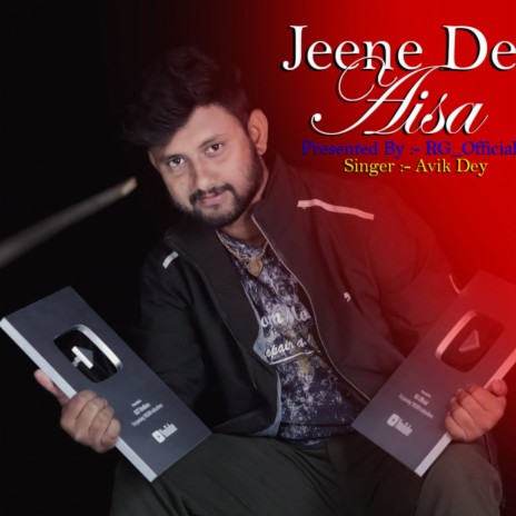 Jeene De Aisa | Boomplay Music