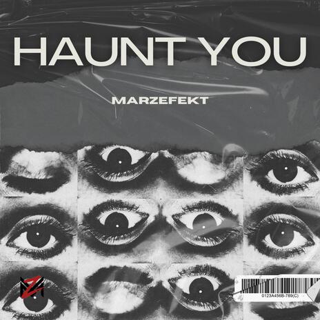 Haunt You | Boomplay Music