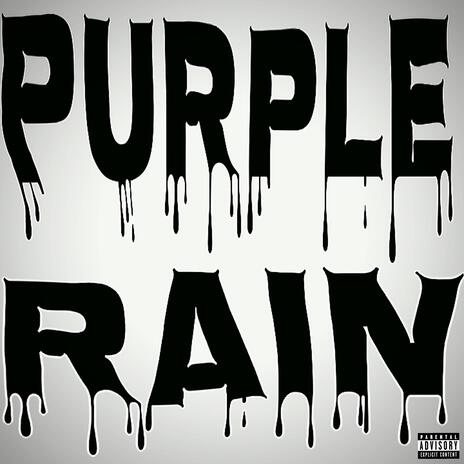 PURPLE RAIN | Boomplay Music