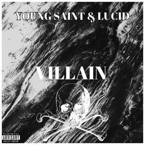 Villain ft. TheOfficialLucid | Boomplay Music