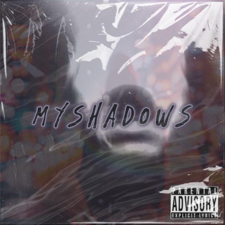 MyShadows | Boomplay Music