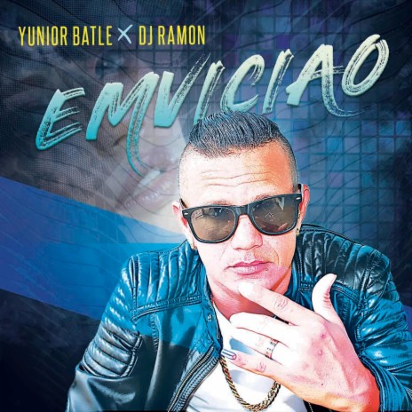 EMVICIAO ft. Yunior Batle | Boomplay Music