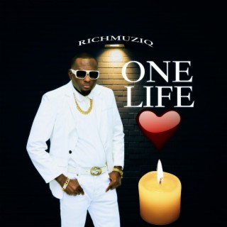 ONE LIFE