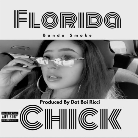 Florida Chick | Boomplay Music