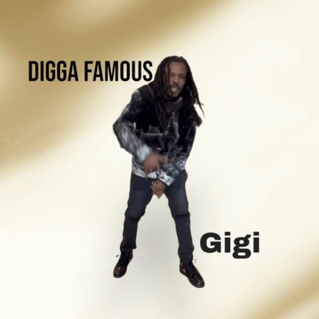 Gigi ft. P DIGGA | Boomplay Music