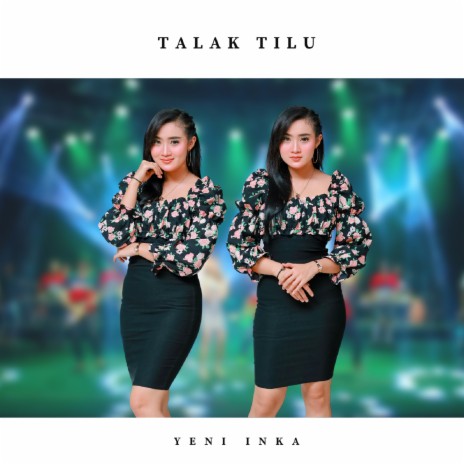 Talak Tilu | Boomplay Music