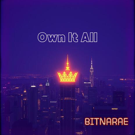 Own It All | Boomplay Music