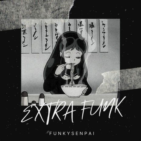 Extra Funk | Boomplay Music