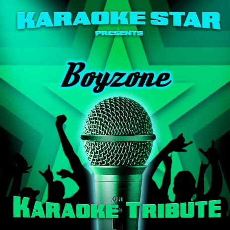 Every Day I Love You (Boyzone Karaoke Tribute) | Boomplay Music