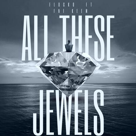 These Jewels ft. FnF Keem | Boomplay Music