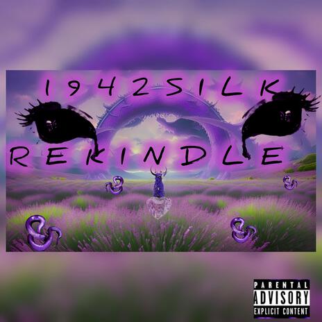 REKINDLE | Boomplay Music