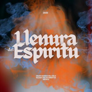 Llenura del Espíritu lyrics | Boomplay Music