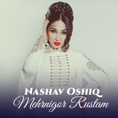 Nashav Oshiq | Boomplay Music