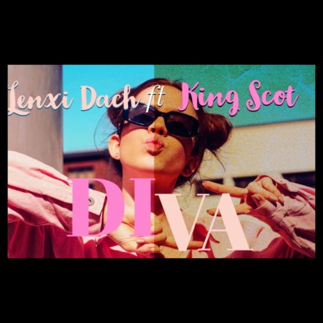 Diva (feat. Lenxi Dach) | Boomplay Music