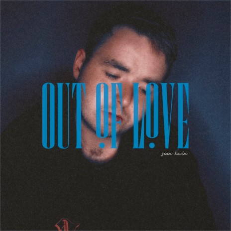 Out of Love (Alternate Version) | Boomplay Music