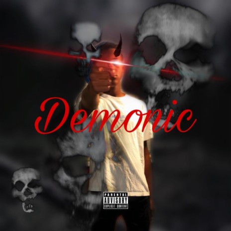 Demonic | Boomplay Music