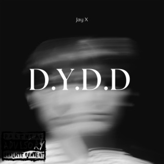 DYDD lyrics | Boomplay Music