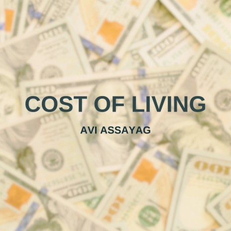 Cost of Living | Boomplay Music