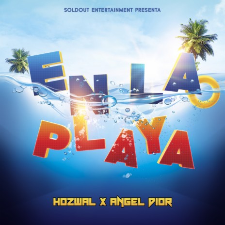 En la Playa ft. Angel Dior | Boomplay Music