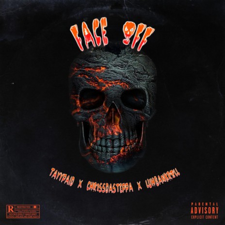 Face off ft. chr1ssdasteppa & luhbankroll | Boomplay Music