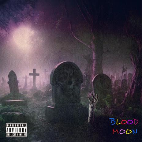 Blood Moon | Boomplay Music