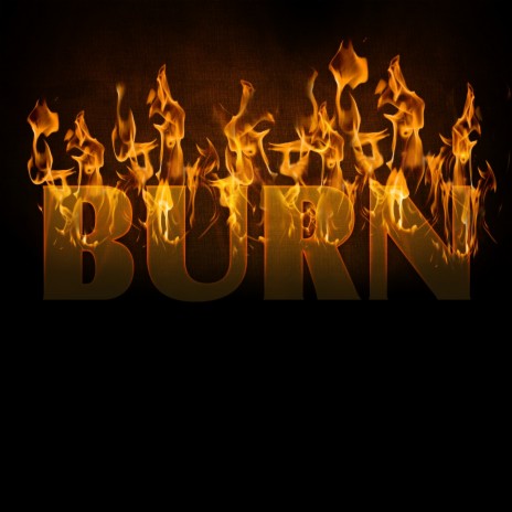 Burn | Boomplay Music