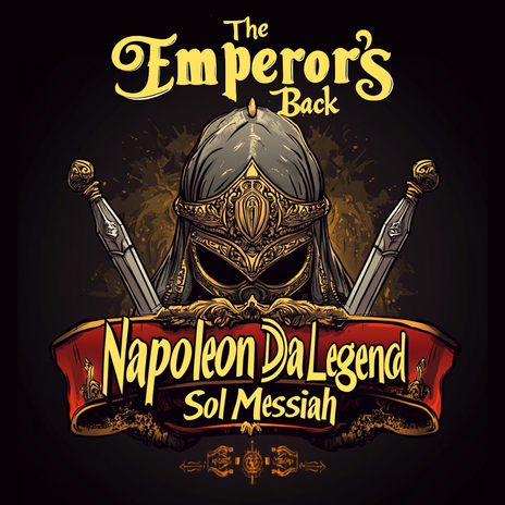 The Emperor's Back ft. SOL MESSIAH | Boomplay Music