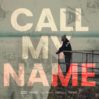 Call My Name