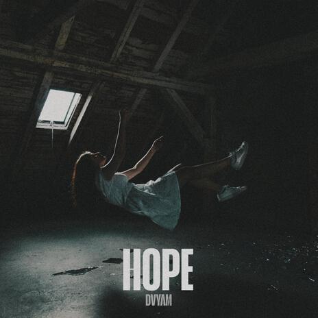 HOPE | Boomplay Music