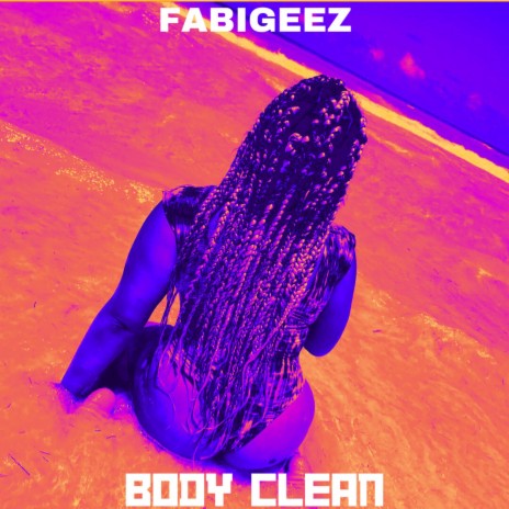 Body Clean | Boomplay Music