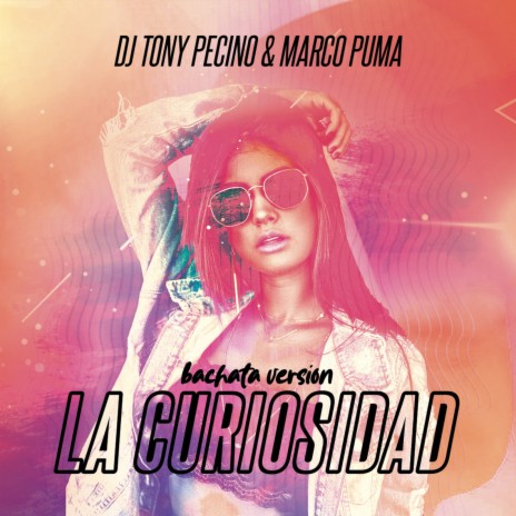 La Curiosidad (Bachata Version) | Boomplay Music