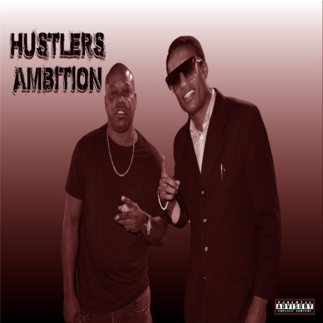 Hustlers Ambition | Boomplay Music