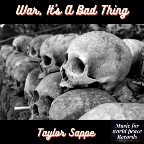 War, It's a Bad Thing | Boomplay Music