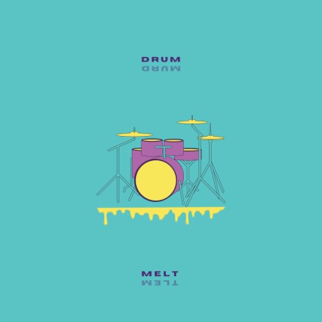 Drum Melt | Boomplay Music