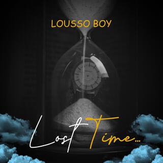 Lost Time lyrics | Boomplay Music