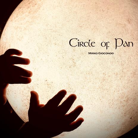 Circle of pan | Boomplay Music