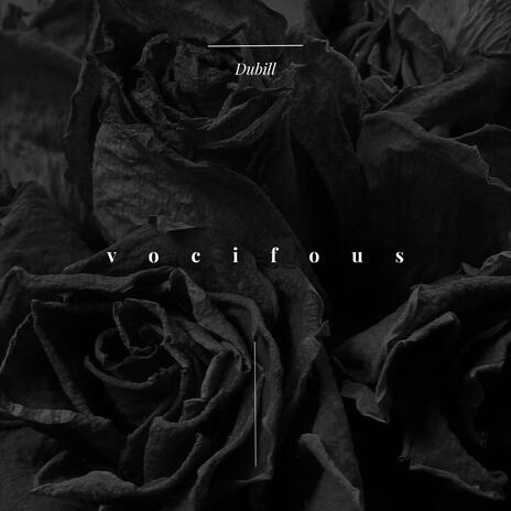 Vociferous | Boomplay Music