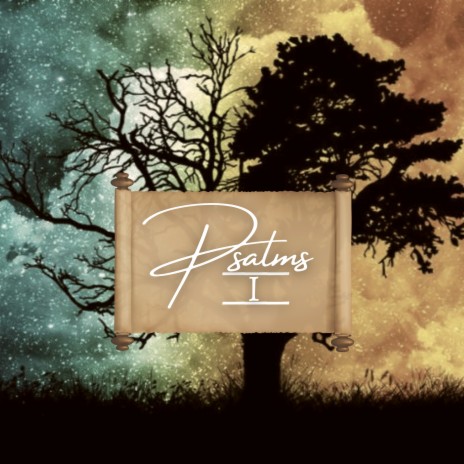 Psalm 1 | Boomplay Music