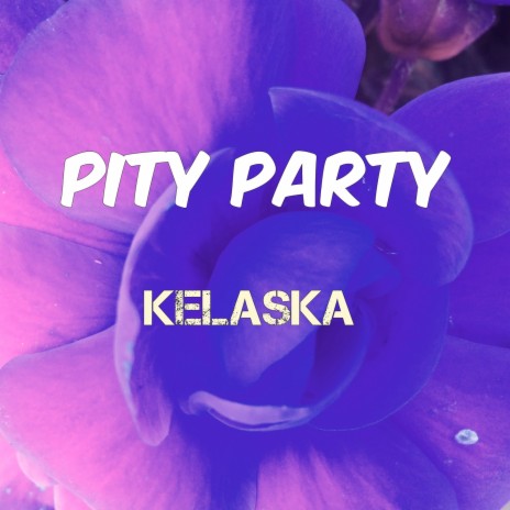 Pity Party | Boomplay Music