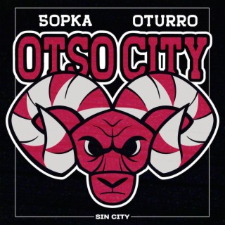 OTSO CITY